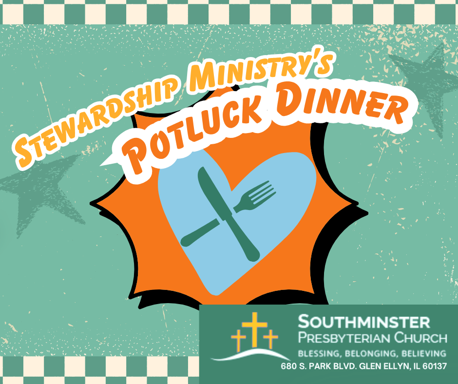 Stewardship Ministry’s Potluck Dinner